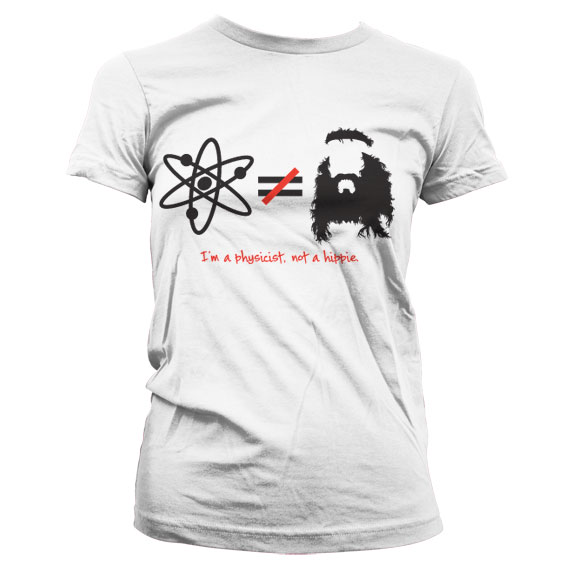 The Big Bang Theory - I'm A Physicist, Not A Hippie Dam T-Shirt